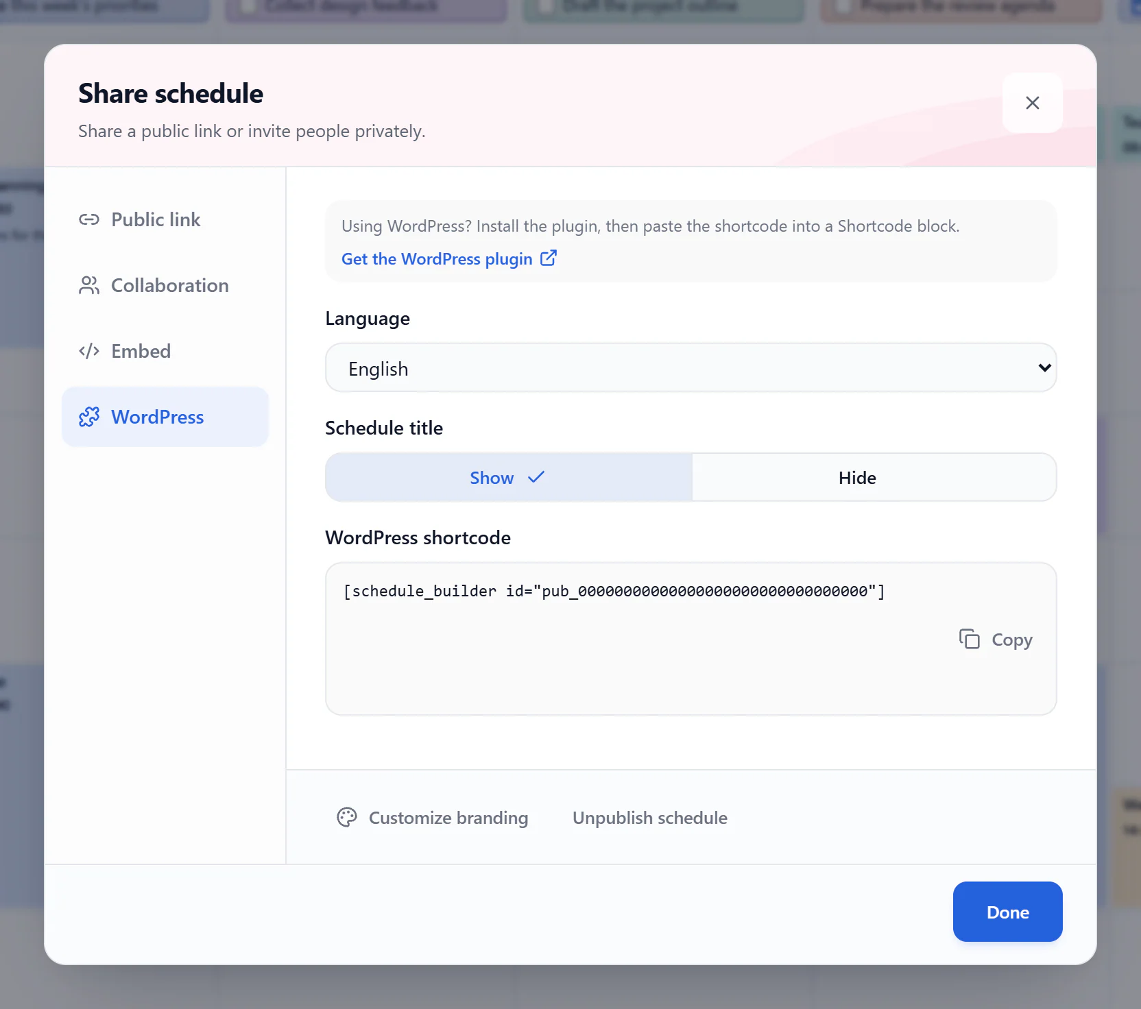 Dialog Bagikan ScheduleBuilder dengan WordPress dipilih, kontrol bahasa dan judul, serta contoh shortcode schedule_builder di samping Salin